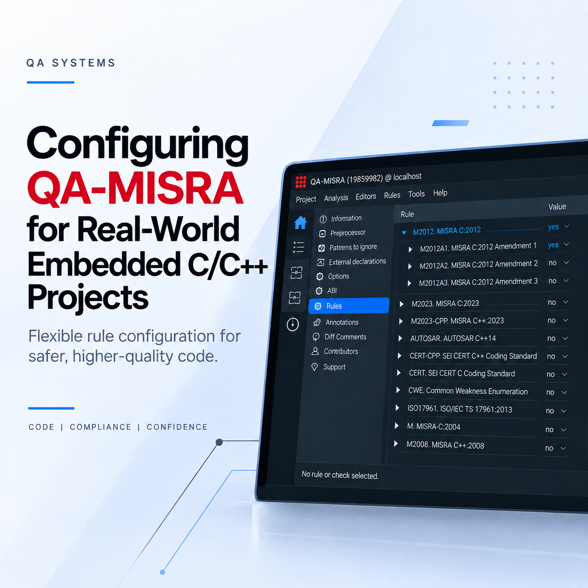 Configuring QA-MISRA for Real-World Embedded C/C++ Projects