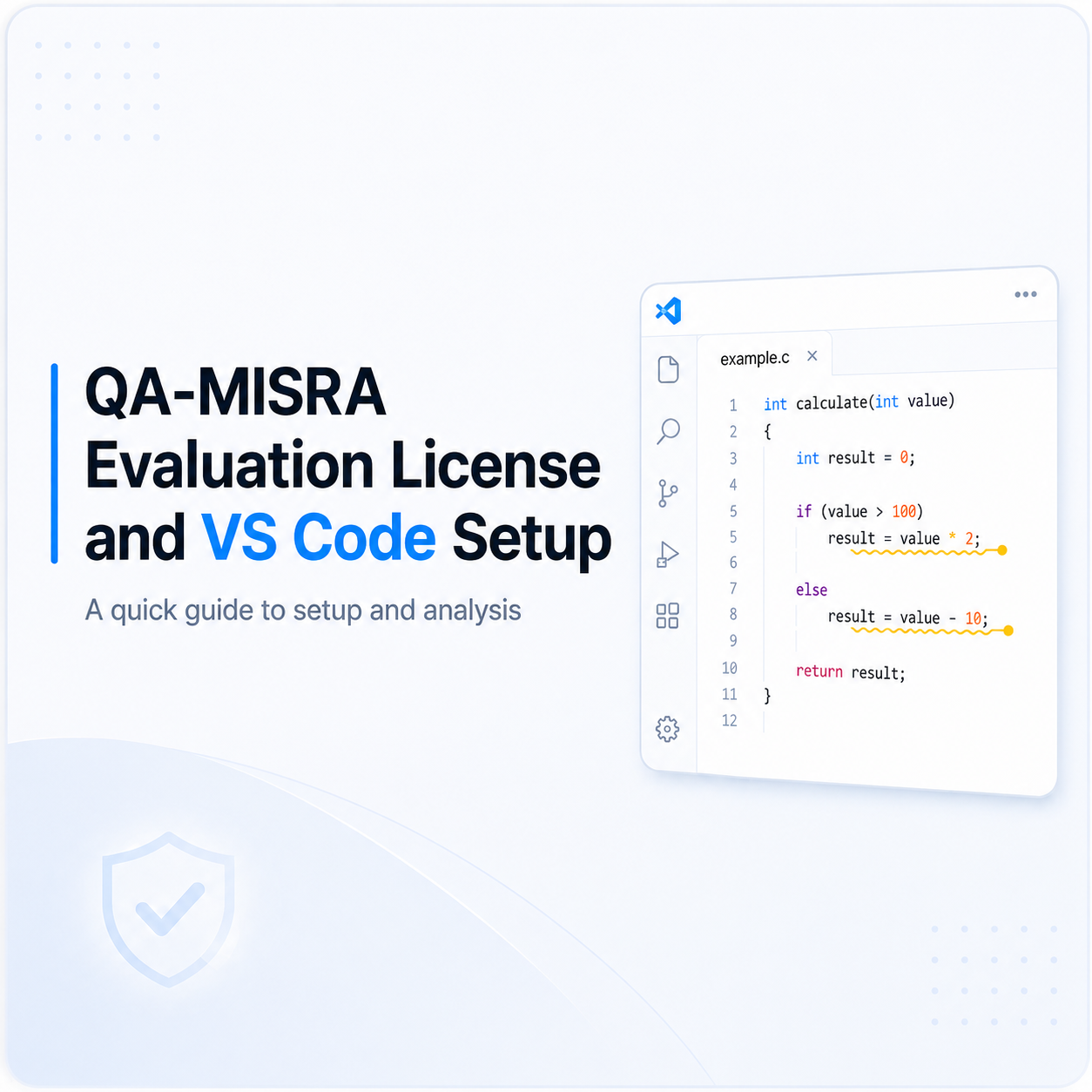 Setting Up a QA-MISRA Evaluation License and VS Code Extension