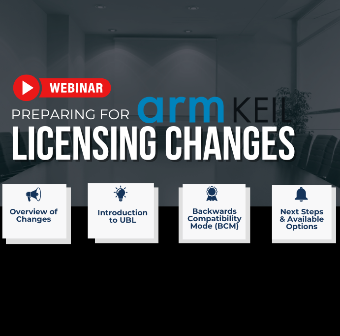 Webinar: Arm Keil Licensing Changes