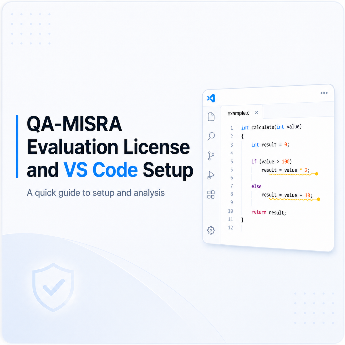 Setting Up a QA-MISRA Evaluation License and VS Code Extension