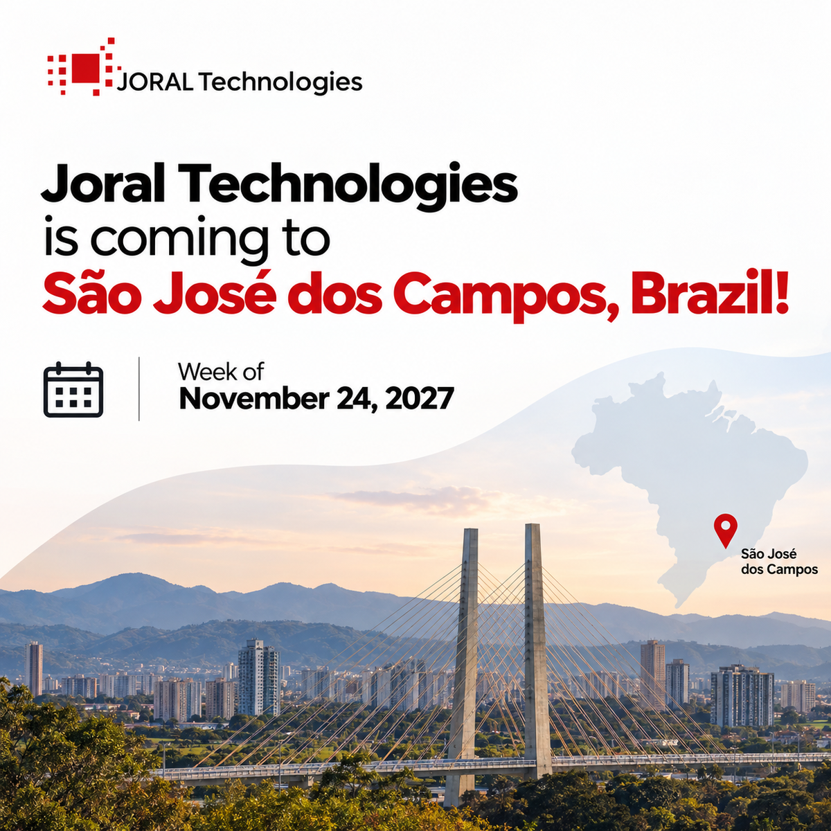 JORAL Technologies is coming to São José dos Campos, Brazil!